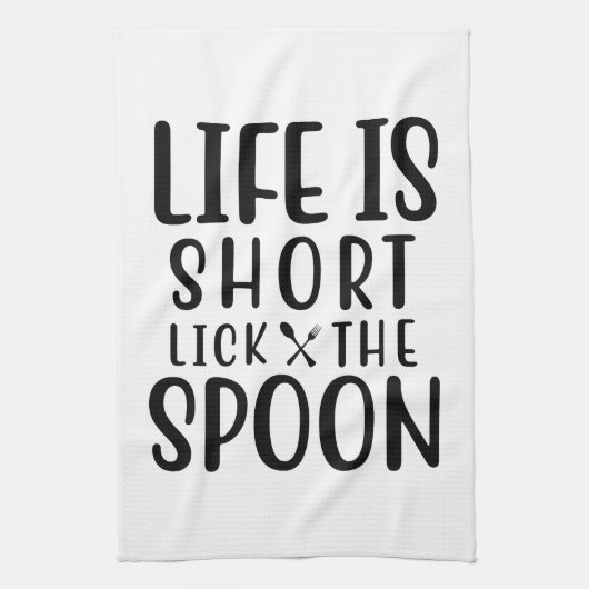 Het leven is kort, lik de lepel theedoek (Verticaal)