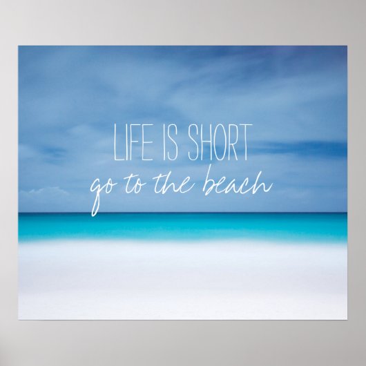 Het leven is kort naar het strand inspirerend cita poster (Voorkant)
