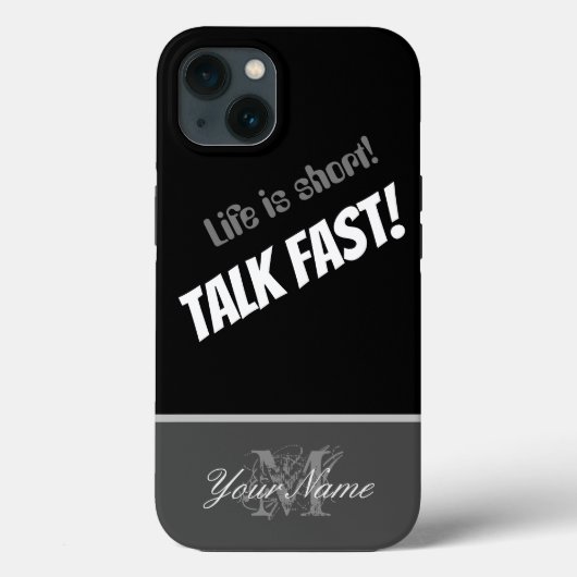 Het leven is kort! - Praat snel! Case-Mate iPhone Case (Achterkant)