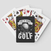 Het leven is kort. Speel meer golf Pokerkaarten (Achterkant)