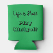 Het leven is kort - Speel Minigolf Koelbox Blikjeskoeler (Achterkant)