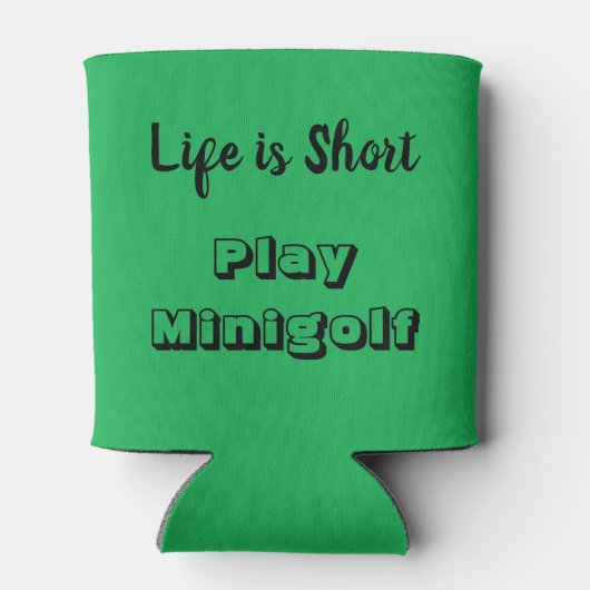 Het leven is kort - Speel Minigolf Koelbox Blikjeskoeler (Achterkant)