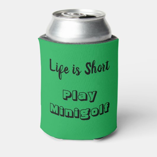 Het leven is kort - Speel Minigolf Koelbox Blikjeskoeler (Blikje Achterkant)