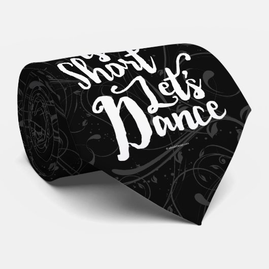 Het leven is kort. stropdas (Opgerold)