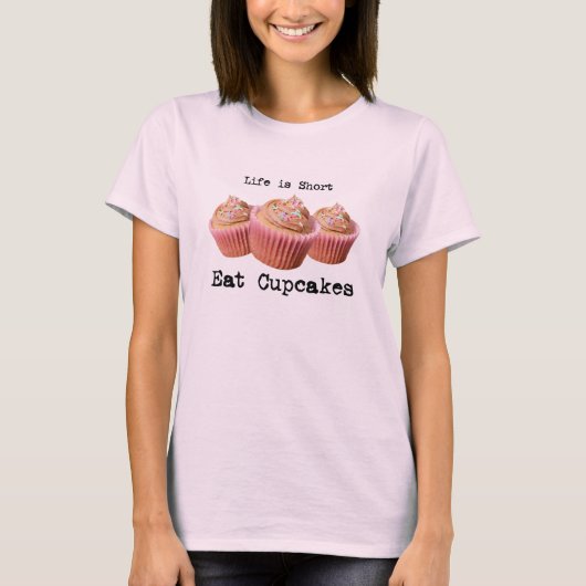 Het leven is kort t-shirt (Voorkant)