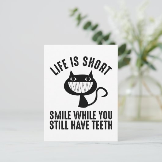 Het leven is kort, terwijl je nog steeds tanden he briefkaart (Staand voorkant)