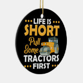 Het leven is kort... wat trekkers eerst keramisch ornament (Rechts)