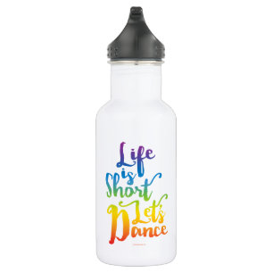 Het leven is kort. waterfles 