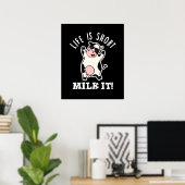 Het leven is korter dan de Koe. Poster (Thuiskantoor)