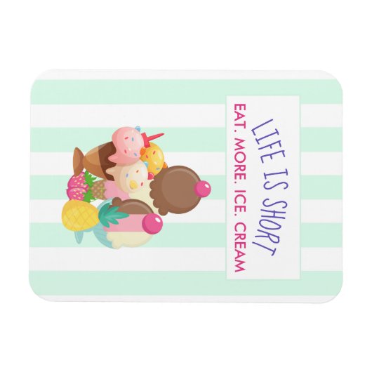 Het leven is korter dan eten meer ijskap magneet (Horizontaal)