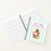 Het leven is korter dan eten meer ijskap notitieboek (Binnen)