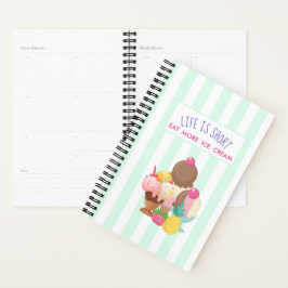 Het leven is korter dan eten meer ijskap planner
