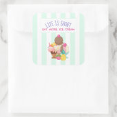 Het leven is korter dan eten meer ijskap vierkante sticker (Tas)