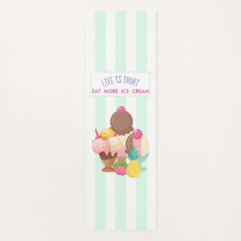 Het leven is korter dan eten meer ijskap yogamat