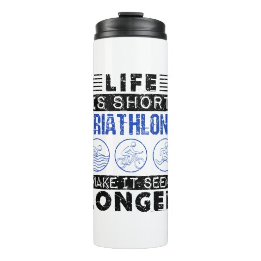 Het leven is kortstondige triathlons maken het lan thermosbeker (Voorkant)