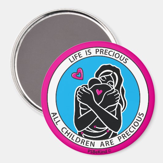 Het leven is kostbaar 1 roze_3-inch Round Magnet (Voorkant / Achterkant)