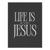 Het leven is leeg zonder Jezus - moedig Christelij Perfect Poster (Voorkant)