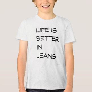 "Het Leven Is Leuker In Jeans" T-shirt – Schattig 