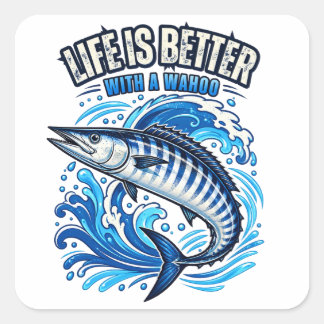 Het leven is leuker met een Wahoo Grappig Vierkante Sticker