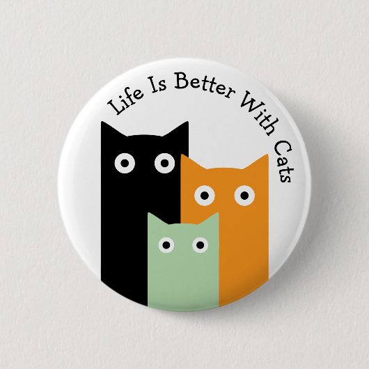 Het leven is leuker met katten, grappige katten ronde button 5,7 cm (Voorkant)