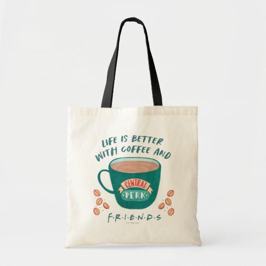 Het leven is leuker met koffie en FRIENDS™ Tote Bag (Voorkant)