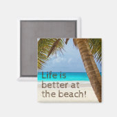 Het Leven Is Leuker Op Het Strand Palmboom Magneet (Voorkant / Achterkant)