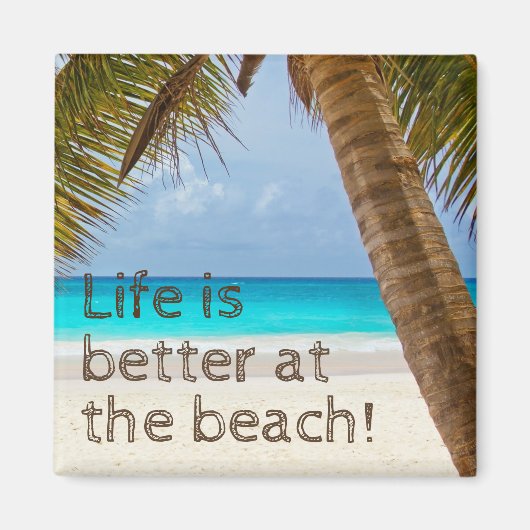 Het Leven Is Leuker Op Het Strand Palmboom Magneet (Voorkant)
