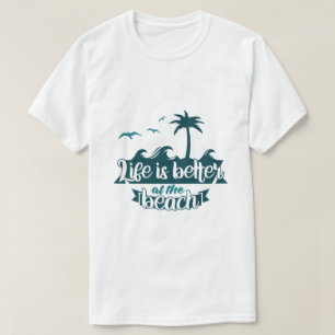 Het Leven Is Leuker Op Het Strand T-shirt