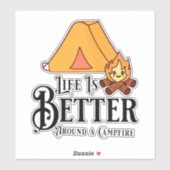 Het leven is leuker rond een kampvuur sticker (Vel)