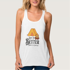 Het leven is leuker rond een kampvuur tanktop