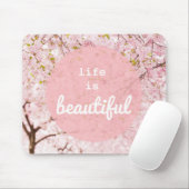 Het leven is mooi mousepad muismat (Met muis)