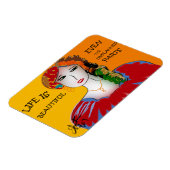 HET LEVEN IS MOOI - ZELFS DE ONGEPLANDE DELEN MAGNEET (Linkerzijde)