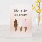 Het leven is net als Ice Cream Wenskaart Kaart (Gele Bloem)