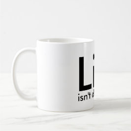 Het leven is niet altijd eerlijk, Citaat Zwarte Wi Koffiemok