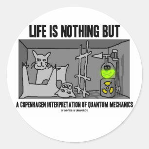 Het leven is niets anders dan een interpretatie va ronde sticker