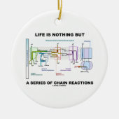 Het leven is niets anders dan een reeks kettingrea keramisch ornament (Voorkant)