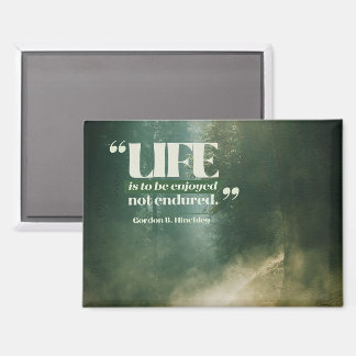 Het leven is om te genieten magneet