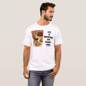 Het leven is onzeker.  Eet eerst dessert. (Humor) T-shirt (Voorkant volledig)
