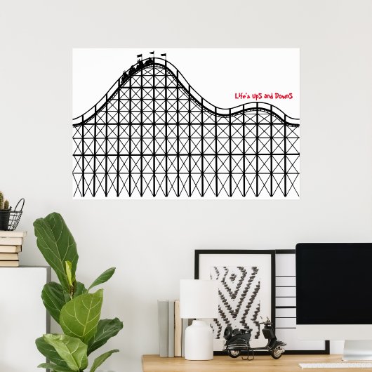 Het leven is op en neer Poster (Thuiskantoor)