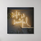 Het leven is prachtig Neon Lights Canvas Afdruk (Voorkant)