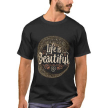 Het leven is prachtig T-Shirt
