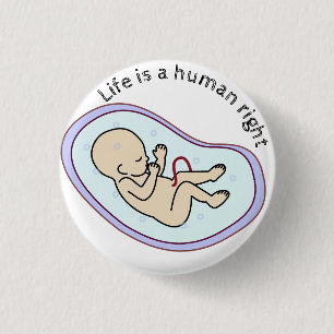 Het leven is rechten van de mens! het pro-leven ronde button 3,2 cm