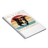 Het leven is ruf...Maar ik ben nog steeds positief Notitieboek (Rechterzijde)