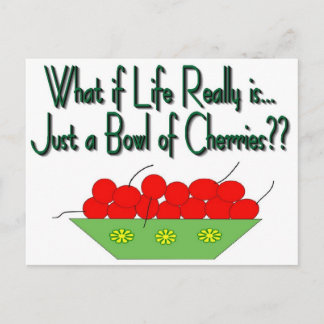 Het leven is slechts een Bowl van de Cherries- Gez Briefkaart