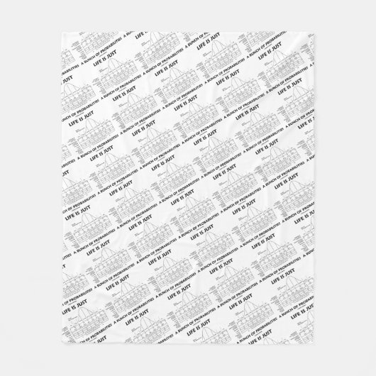 Het leven is slechts een bundel waarschijnlijkheid fleece deken (Voorkant)