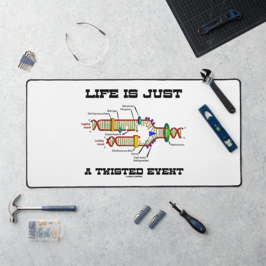 Het leven is slechts een Twisted Event DNA Replica Bureaumat (Werkstation)