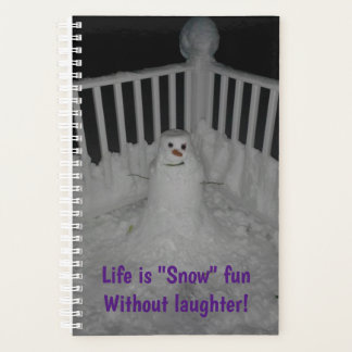 Het leven is "Sneeuw" Leuk zonder Lachen - Planner