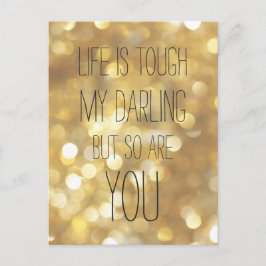 Het leven is stoer Glam Gold Bokeh Inspirerend Quo Briefkaart