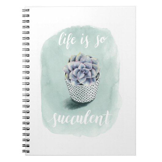 Het leven is Succulent I Notitieboek (Voorkant)