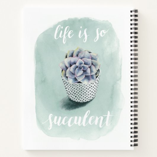 Het leven is Succulent I Notitieboek (Achterkant)